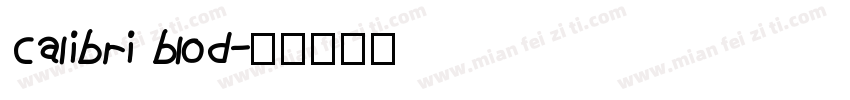 Calibri blod字体转换